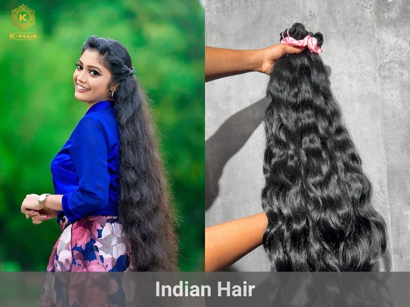 Indian hair is the largest supply in the market