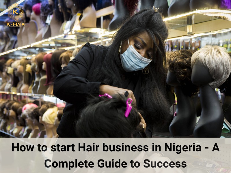 How to start Hair business in Nigeria