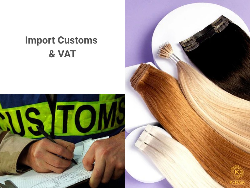 The Ultimate Guide to Hair Extensions Manufacturers in Spain 21 Step 1: Navigate Import Customs and VAT