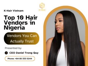 Top 10 Hair Vendors in Nigeria - Vendors You Can Actually Trust