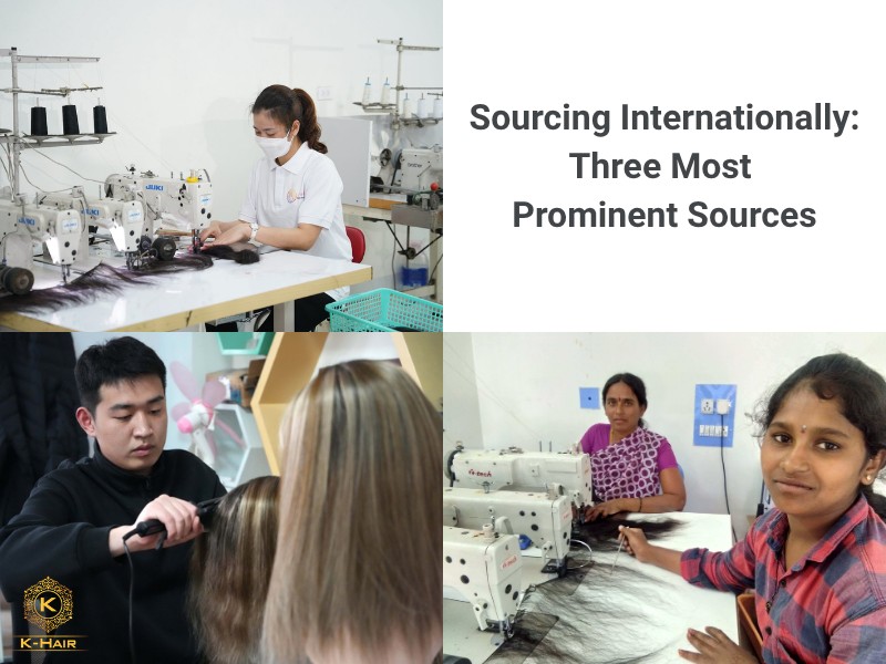 Natural Hair Extensions in Guadalajara: A B2B Supplier Guide 7 Vietnamese, Chinese, Indian hair - The Global Manufacturing Landscape