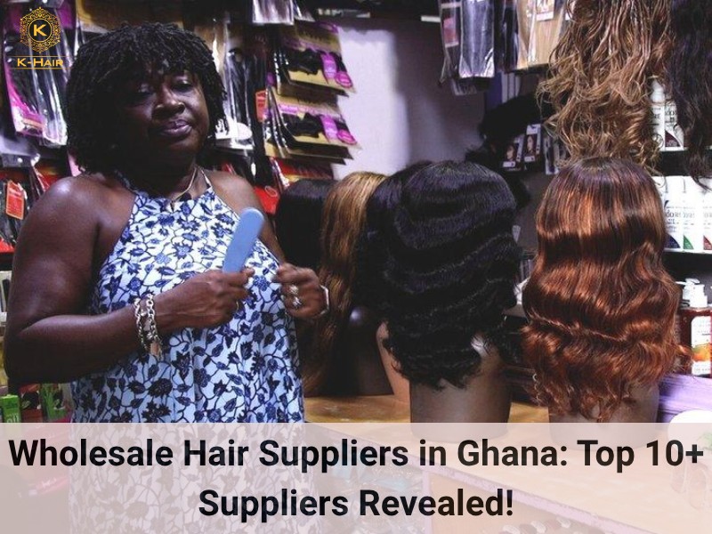 Wholesale hair suppliers in Ghana