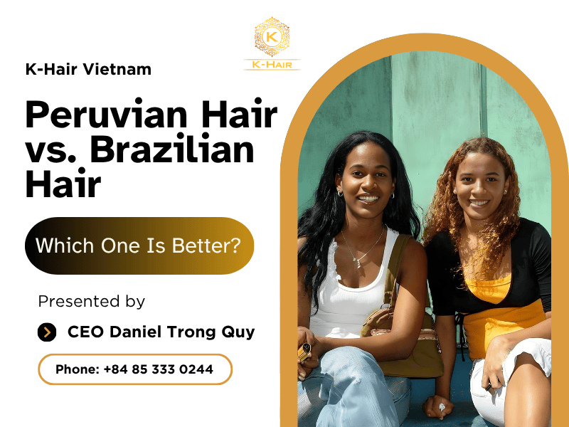 Peruvian Hair vs Brazilian Hair: Which One Is Better?