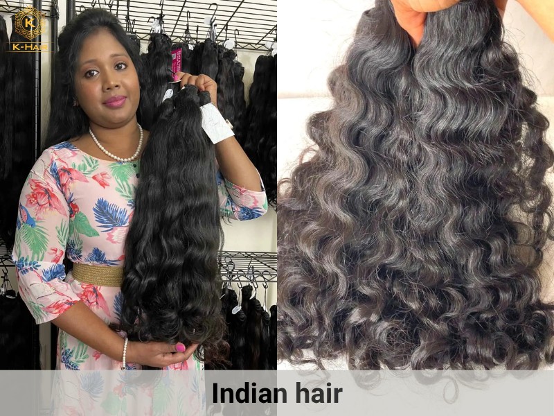 Indian hair is coarse, thin, weak, with natural curls and black/brown colors