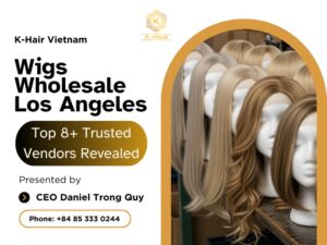 Wigs Wholesale Los Angeles - Top 8+ Trusted Vendors Revealed