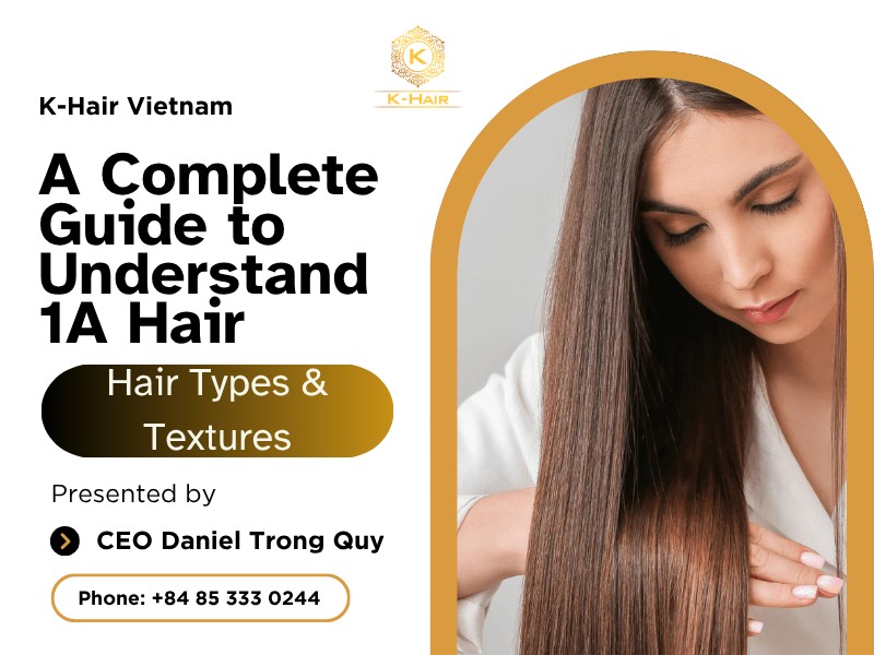 1A Hair – A Complete Guide to Understanding