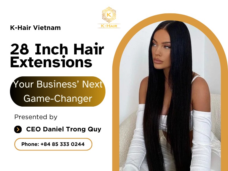 28 Inch Hair Extensions - Your Business’ Next Game-Changer
