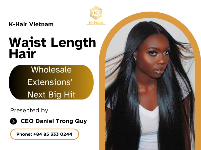Waist Length Hair: Wholesale Extensions’ Next Big Hit