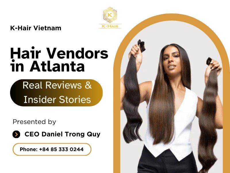 Hair Vendors in Atlanta - Real Reviews & Insider Stories 1 Hair Vendors in Atlanta - Real Reviews & Insider Stories