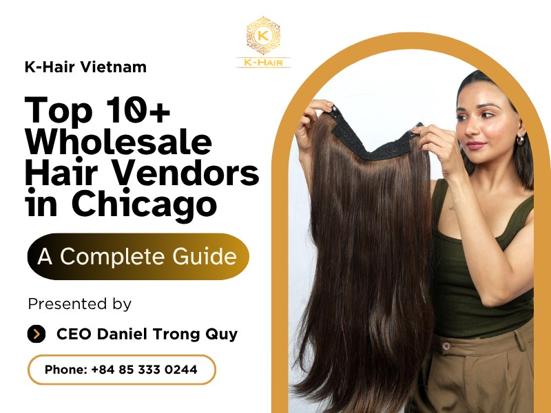 Top 10+ Wholesale Hair Vendors in Chicago - A Complete Guide 1 Top 10+ Wholesale Hair Vendors in Chicago - A Complete Guide