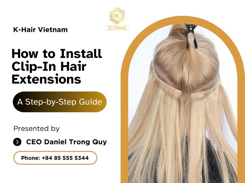 How to Install Clip-In Hair Extensions: A Step-by-Step Guide