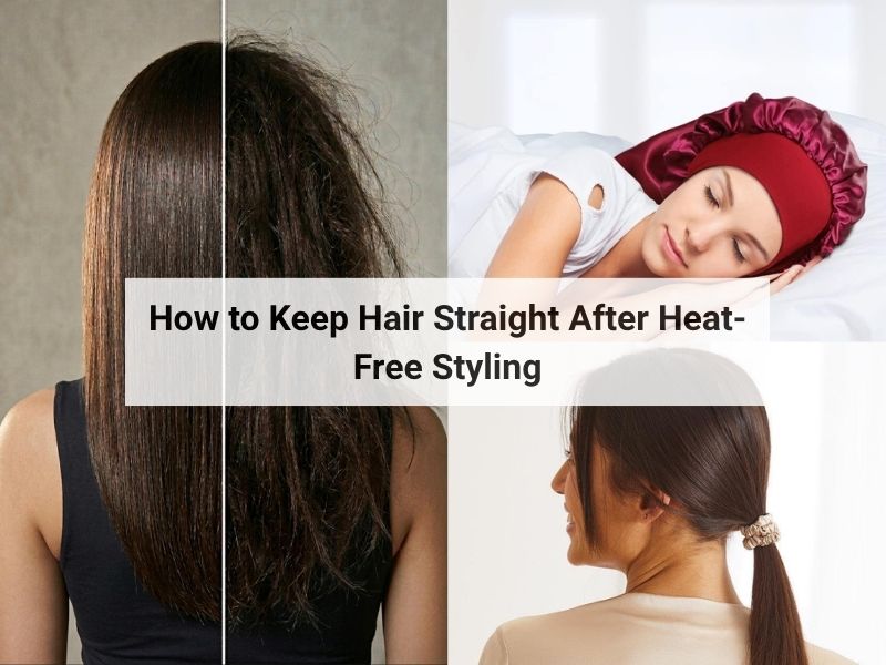 How to Straighten Hair Without Heat: 7 Easy Methods 8 Satin bonnet protecting heat-free straightened hair overnight